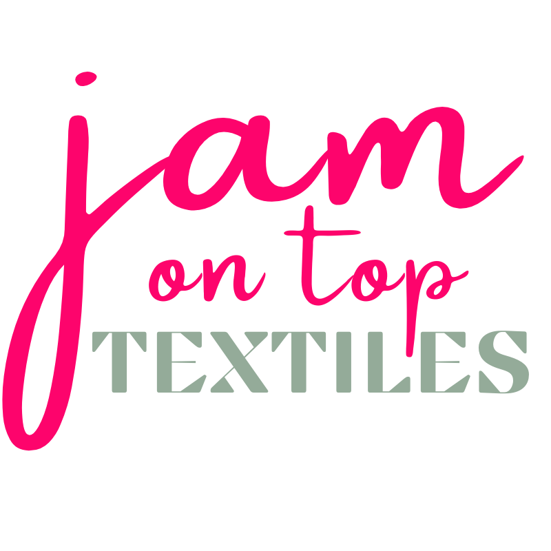 Jam On Top Textiles